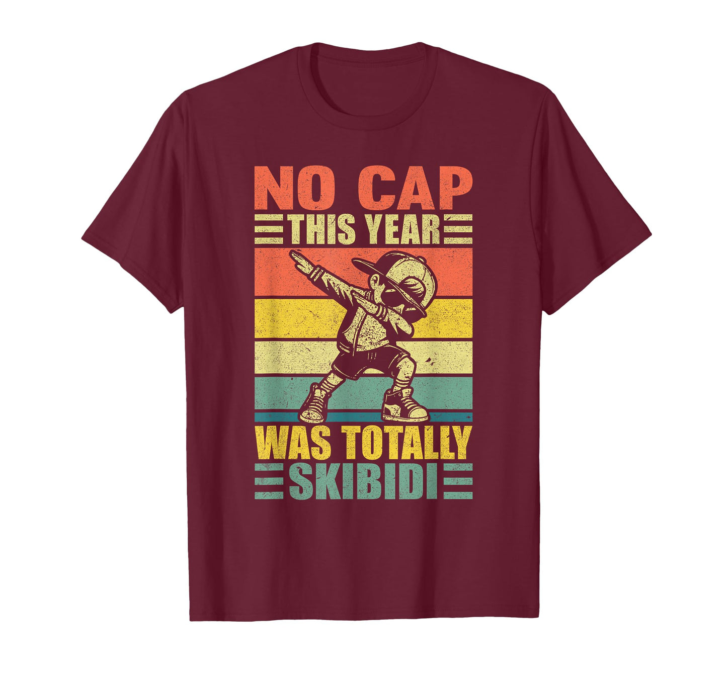 No Cap This Year was Totally Skibidi Dabbing Boy Kids Bruh T-Shirt
