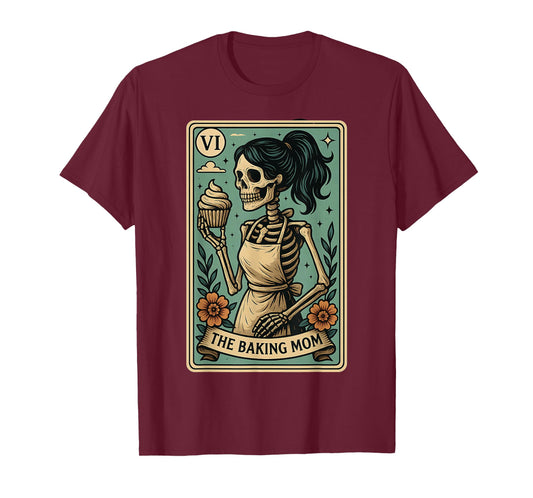 Baking Mom Tarot Card Skeleton Baker Mothers Day Mama T-Shirt