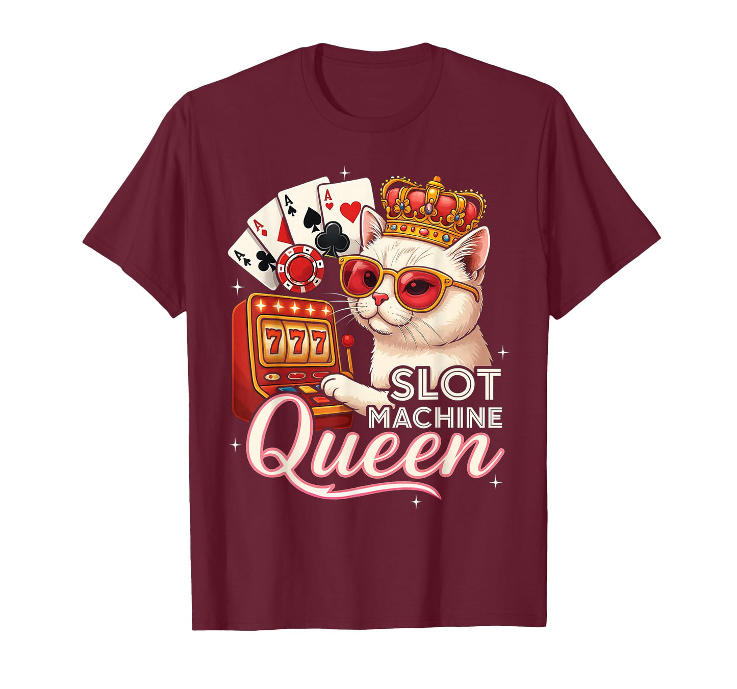 Lucky Slot Machine Queen Cute Cat Casino Gambling Lovers T-Shirt