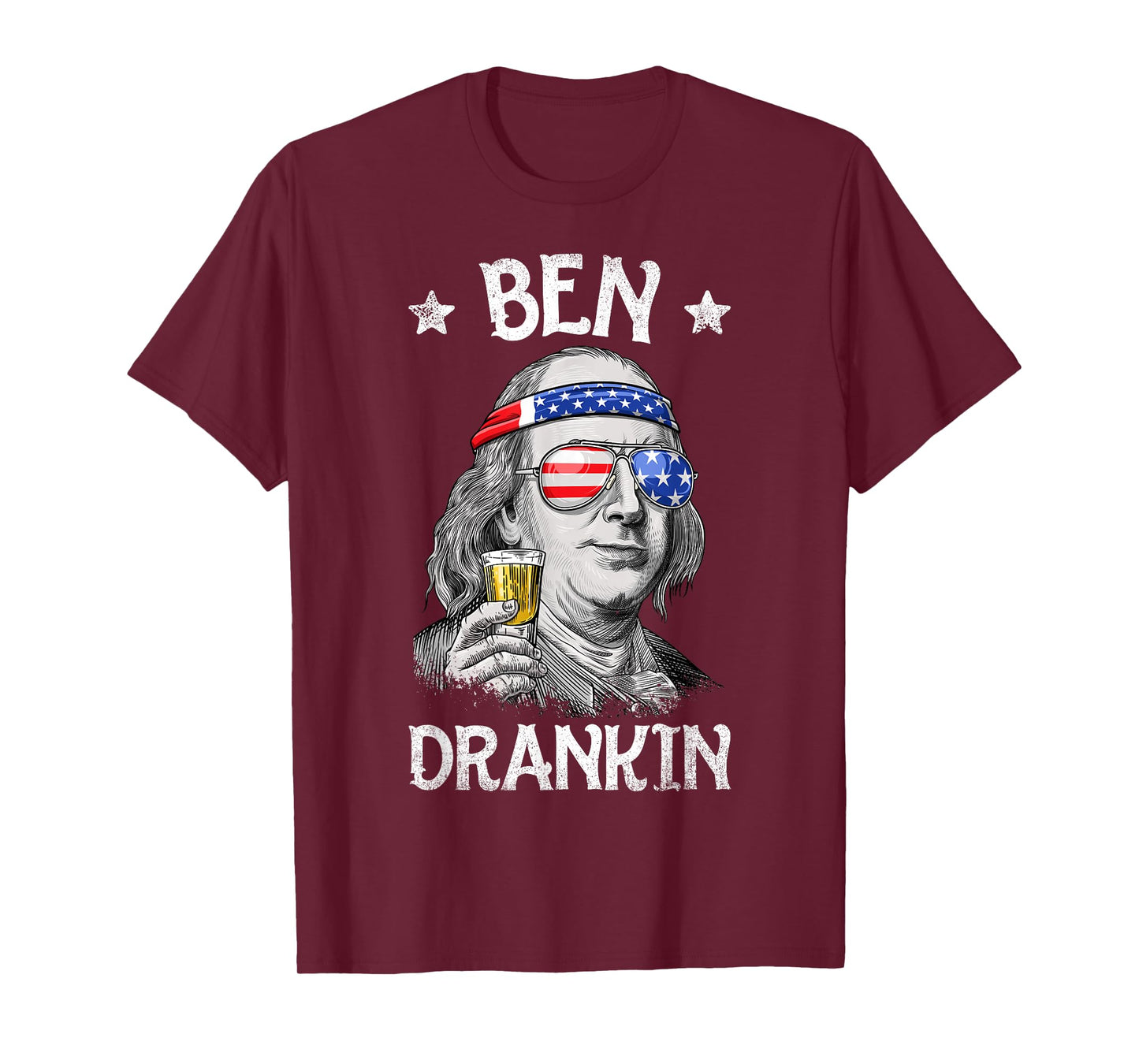 Ben Drankin 4th of July Benjamin Franklin Men Women USA Flag T-Shirt