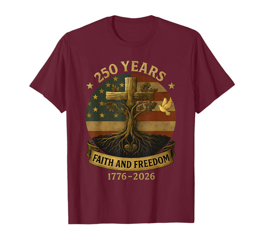 Flag Cross Tree 250 Years Faith and Freedom 1776-2026 T-Shirt