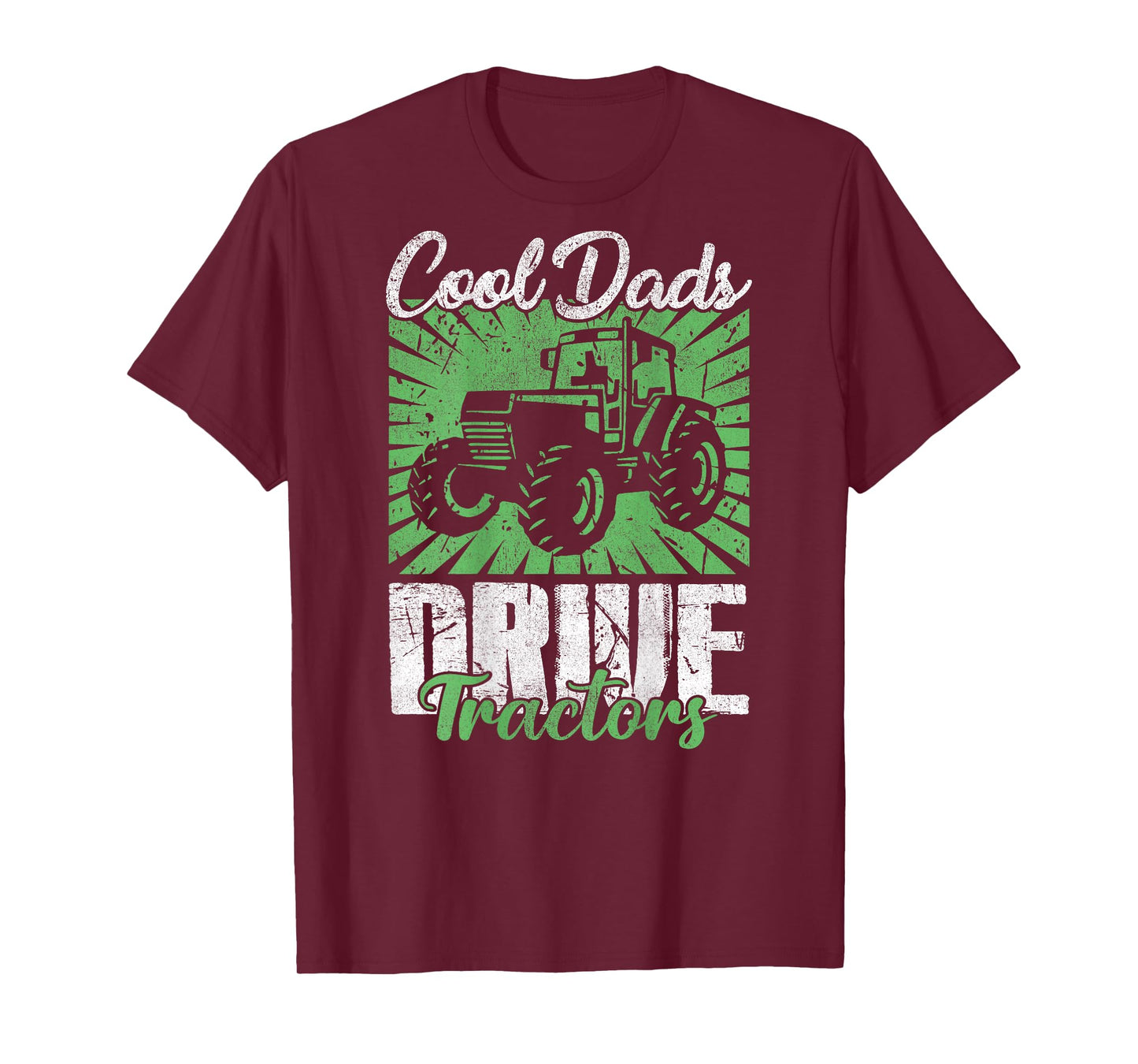 Cool Dads Drive Tractors Farmer Dad Farming Men (On Back) T-Shirt