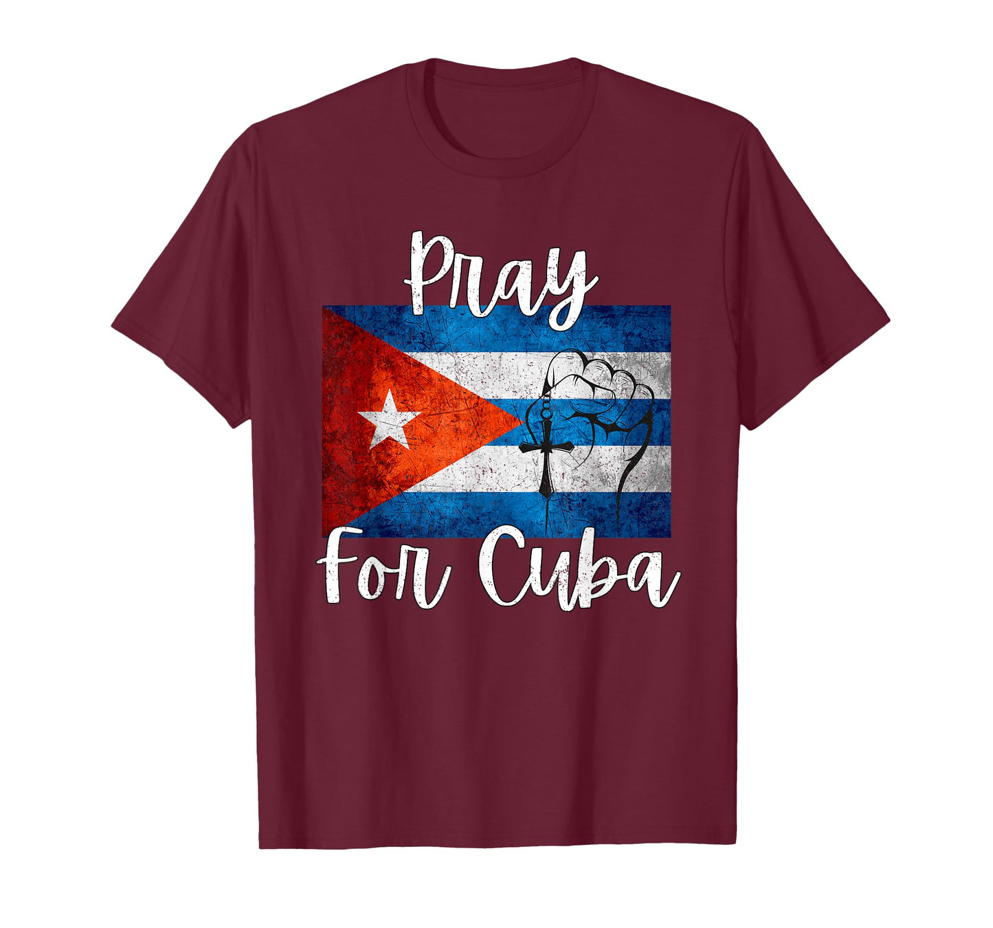 Pray For Cuba Free Cuba SOS Cuban Flag Christians For Cuba T-Shirt