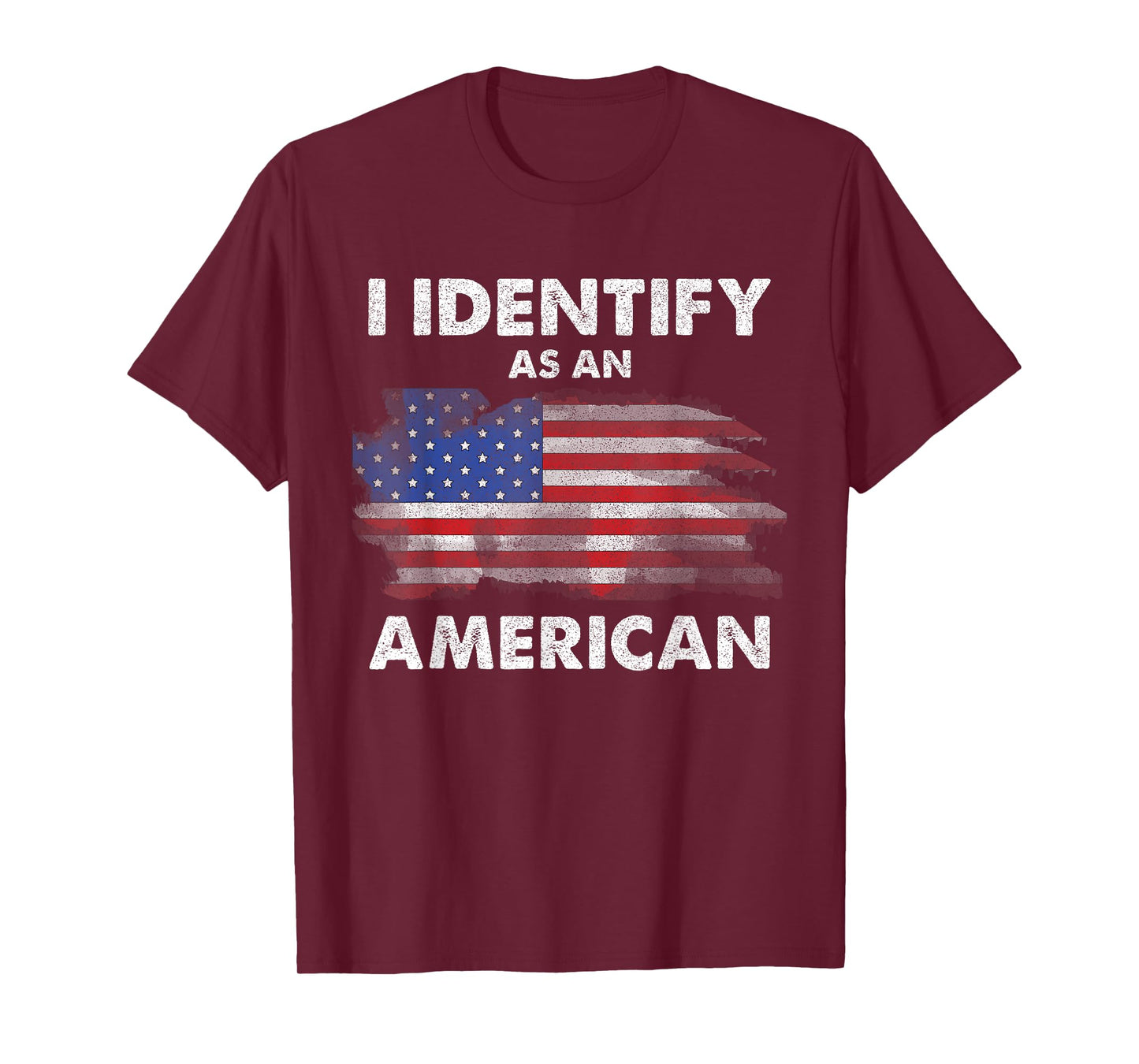 I Identify As An American Politics US Flag Proud American T-Shirt