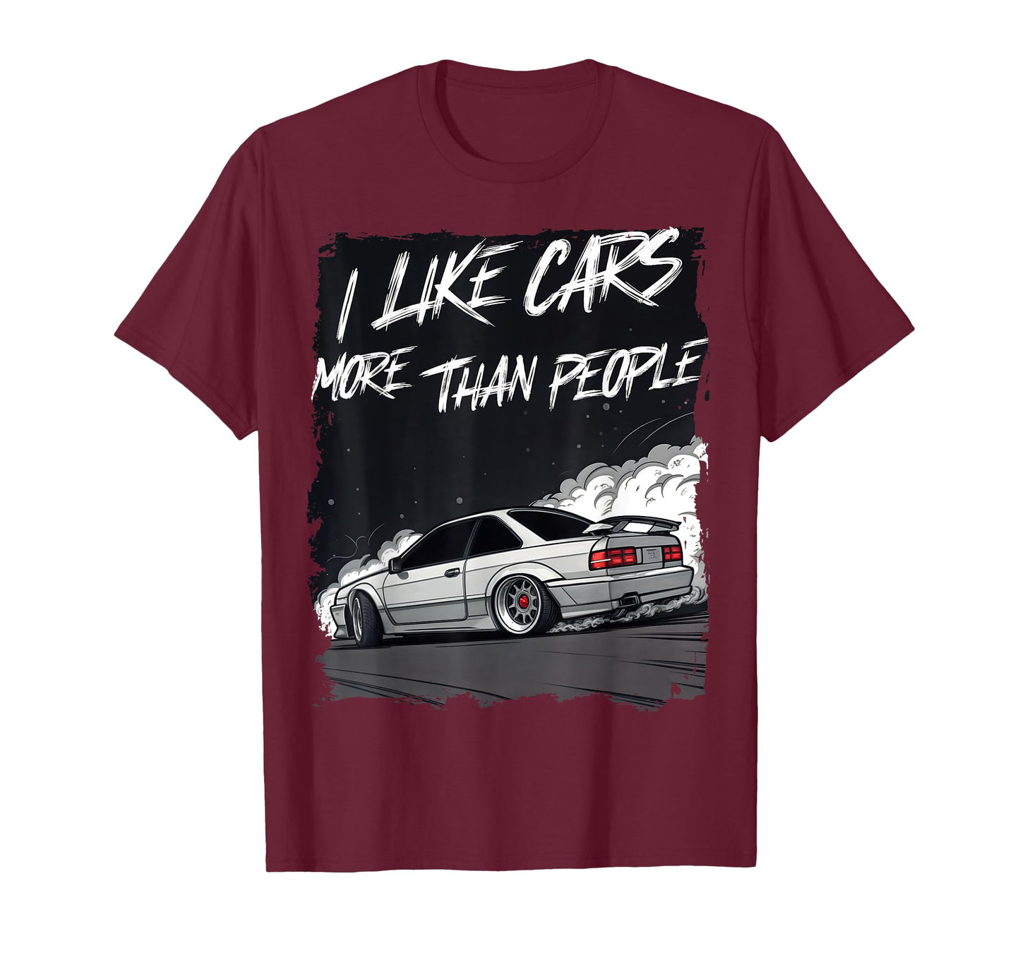 I Like Cars More Than People Funny Car Enthusiast Cars Lover T-Shirt