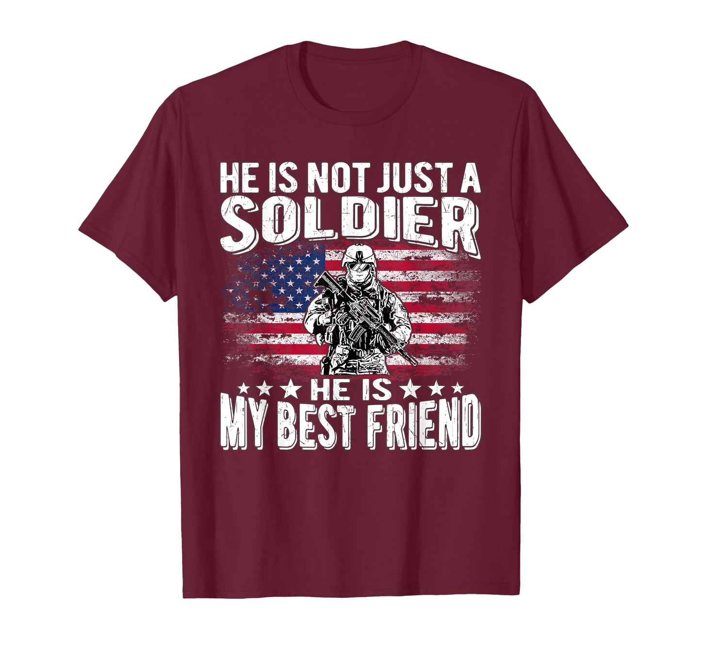 My Best Friend Is A Soldier Hero Proud Military Friend Buddy T-Shirt