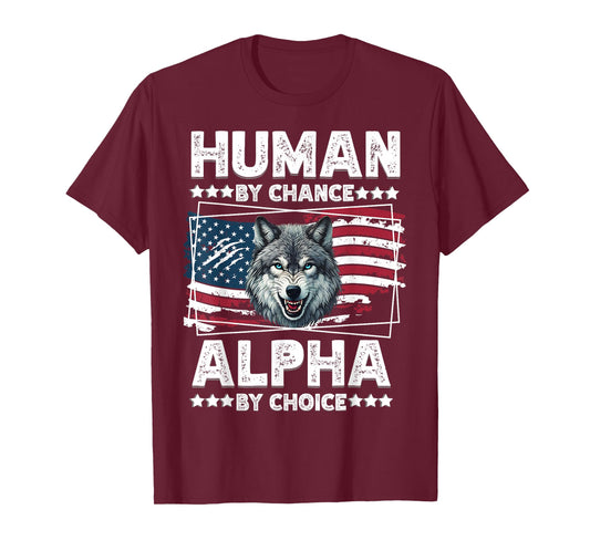 Funny Alpha Wolf Meme Human by Chance American Flag USA T-Shirt