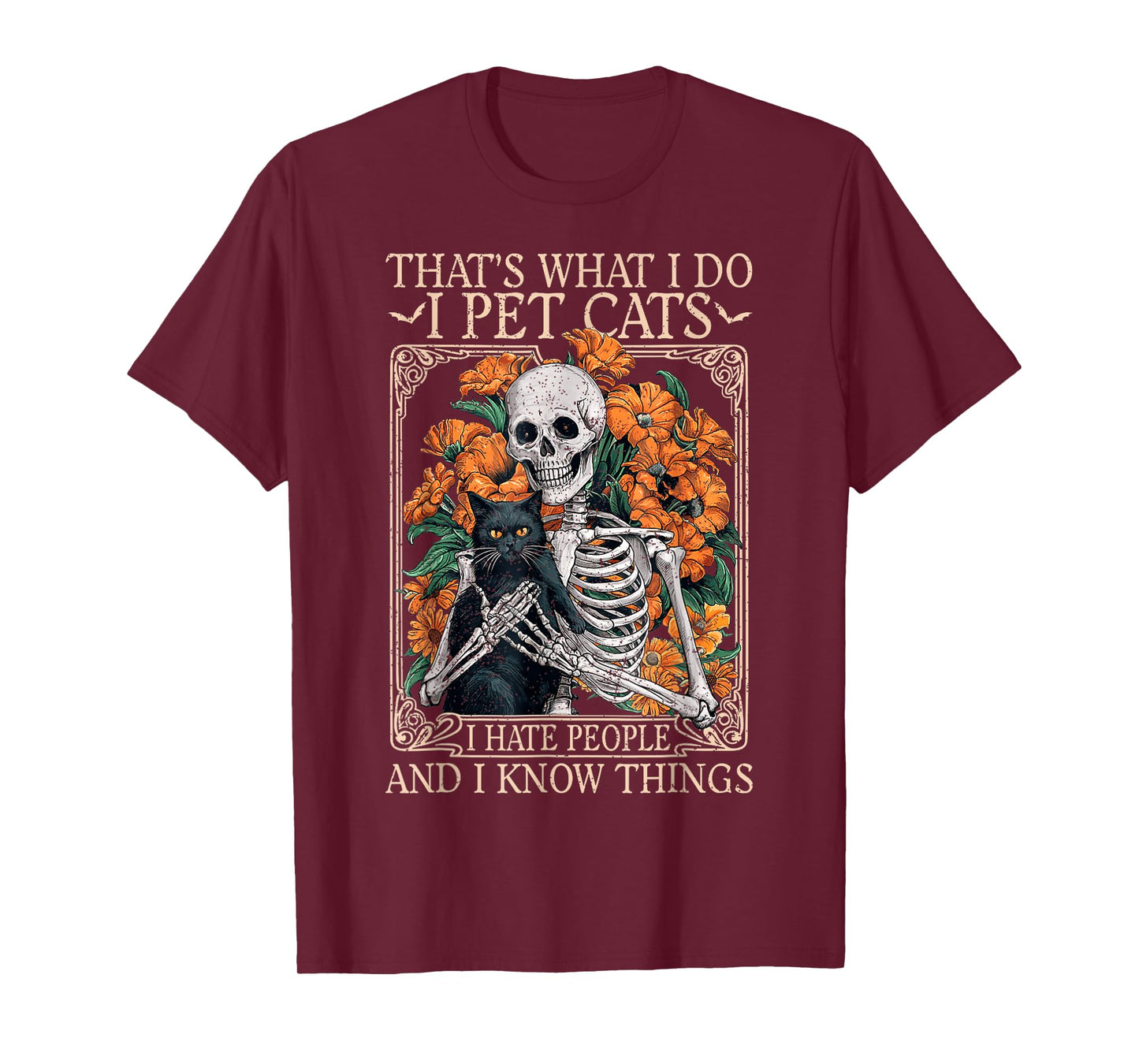 I Pet Cats I Hate People And Know Things FUNNY CUTE Cats T-Shirt