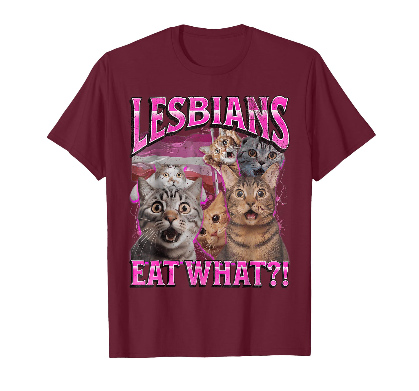 Lesbians Eat What?! Funny Cat Gay Pride LGBTQ Pun T-Shirt
