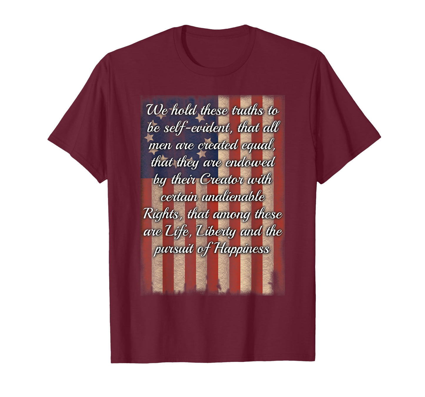 "We Hold These Truths" Declaration of Independence T-Shirt T-Shirt