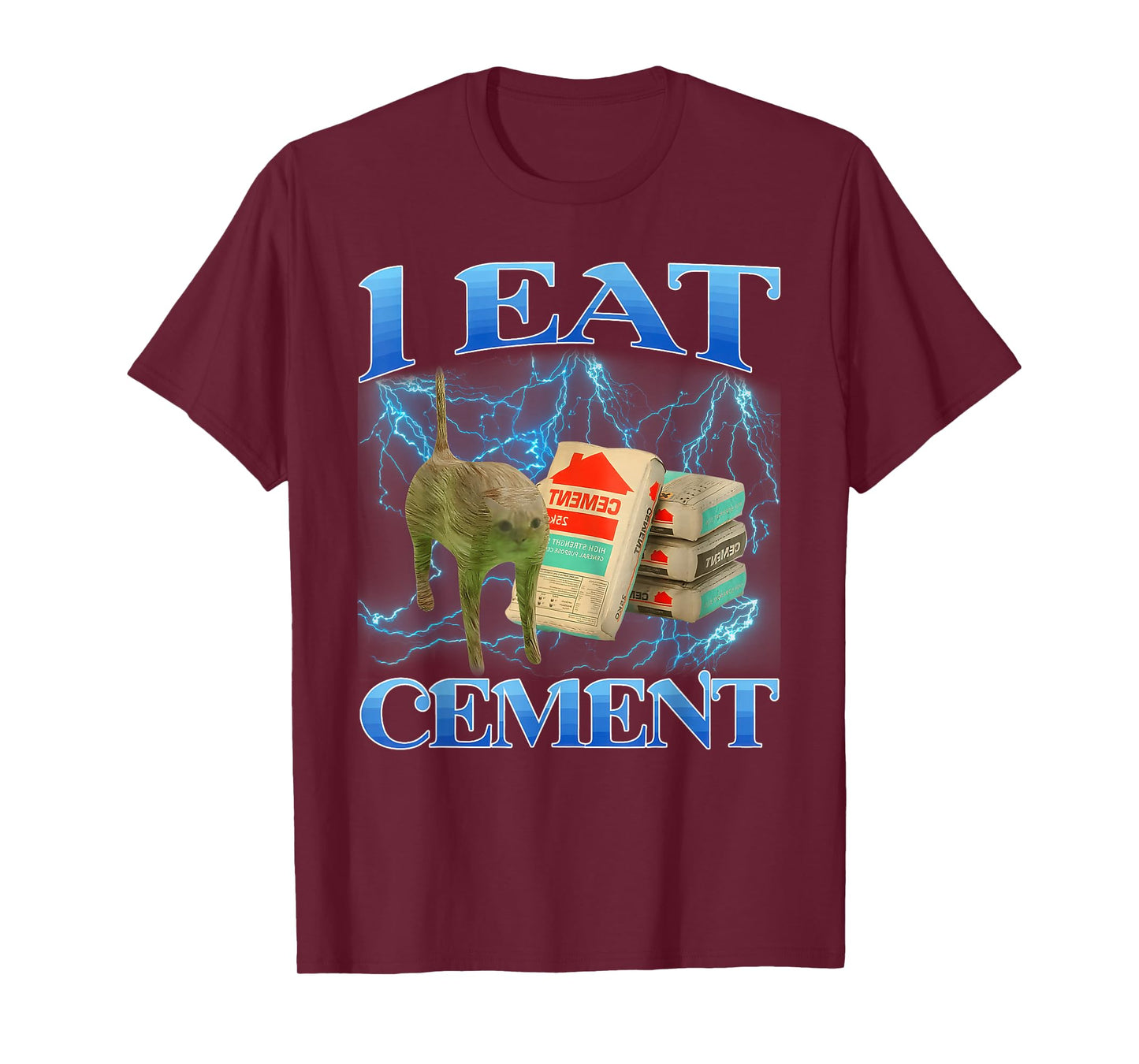 I Eat Cement Funny Cat Meme Internet Memes Gen-Z T-Shirt
