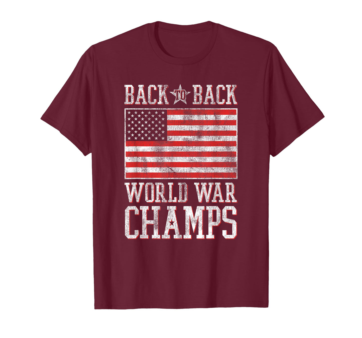 Trendy Back to Back World War Champs American Flag T-Shirt