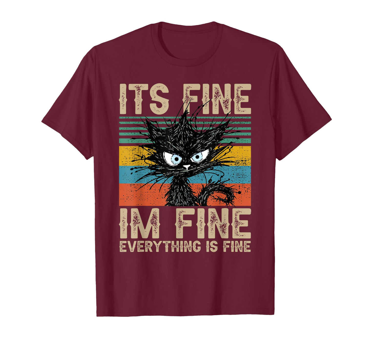 it s fine im fine everything is fine funny black cat women T-Shirt