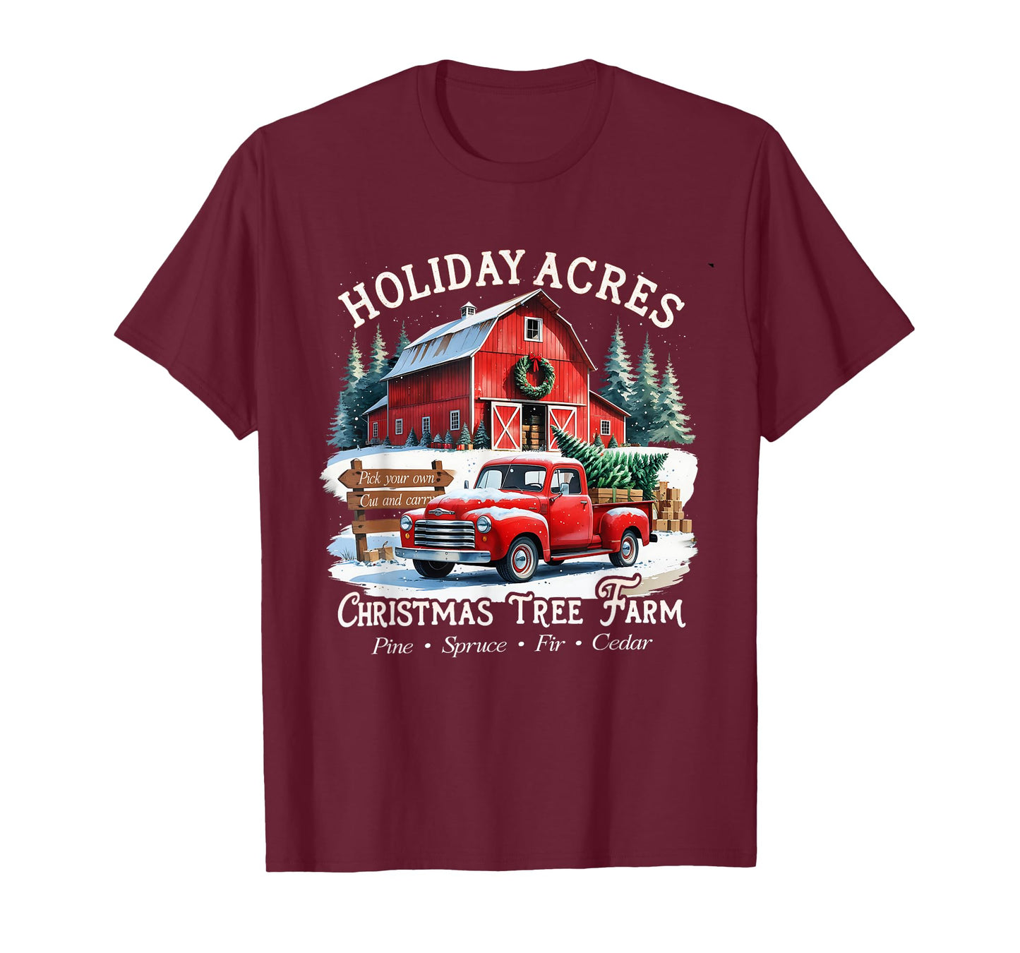 Vintage Red Truck Holiday Acres Christmas Tree Farm T-Shirt