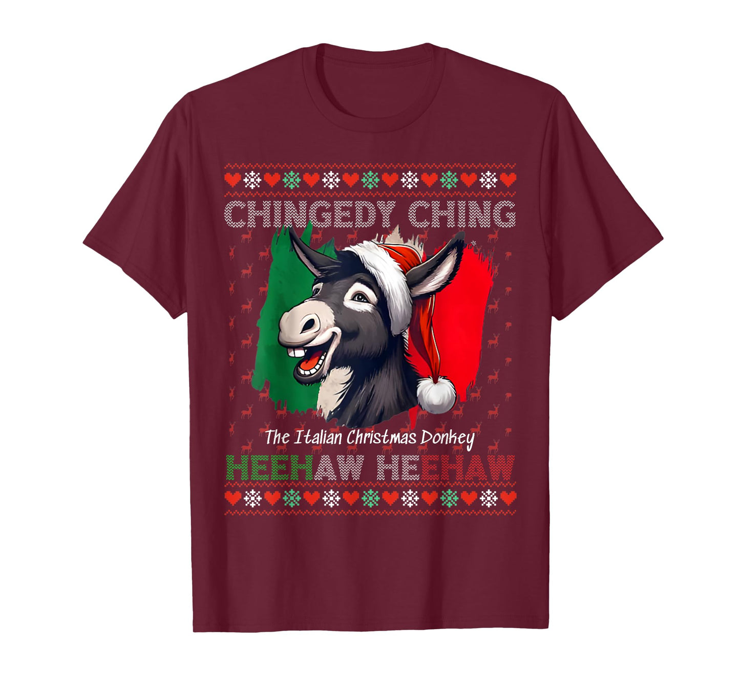 Chingedy Ching Dominick The Italian Christmas Donkey Xmas T-Shirt