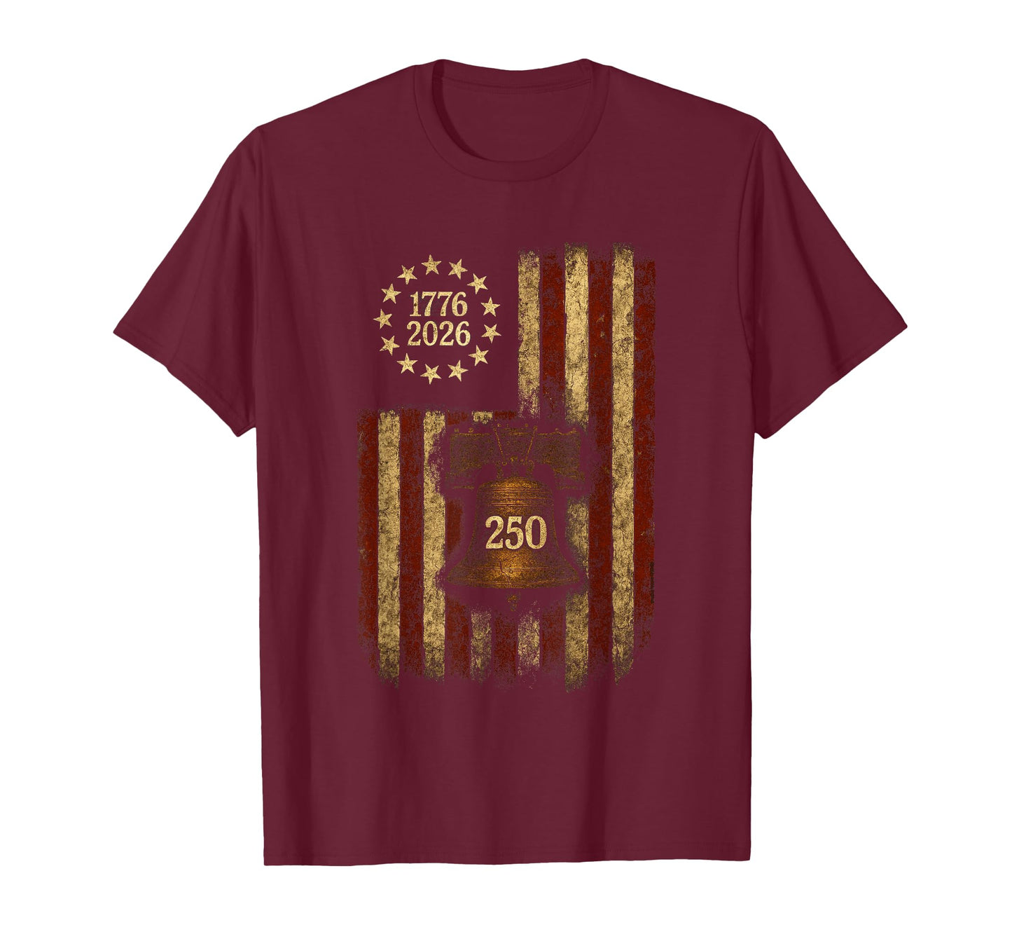 Betsy Ross Flag Liberty Bell July 4th 250th Birthday T-Shirt