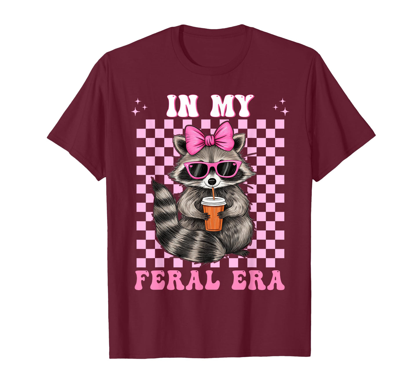 In My Feral Era Raccoon Shirt Racoon Funny Loves T-Shirt