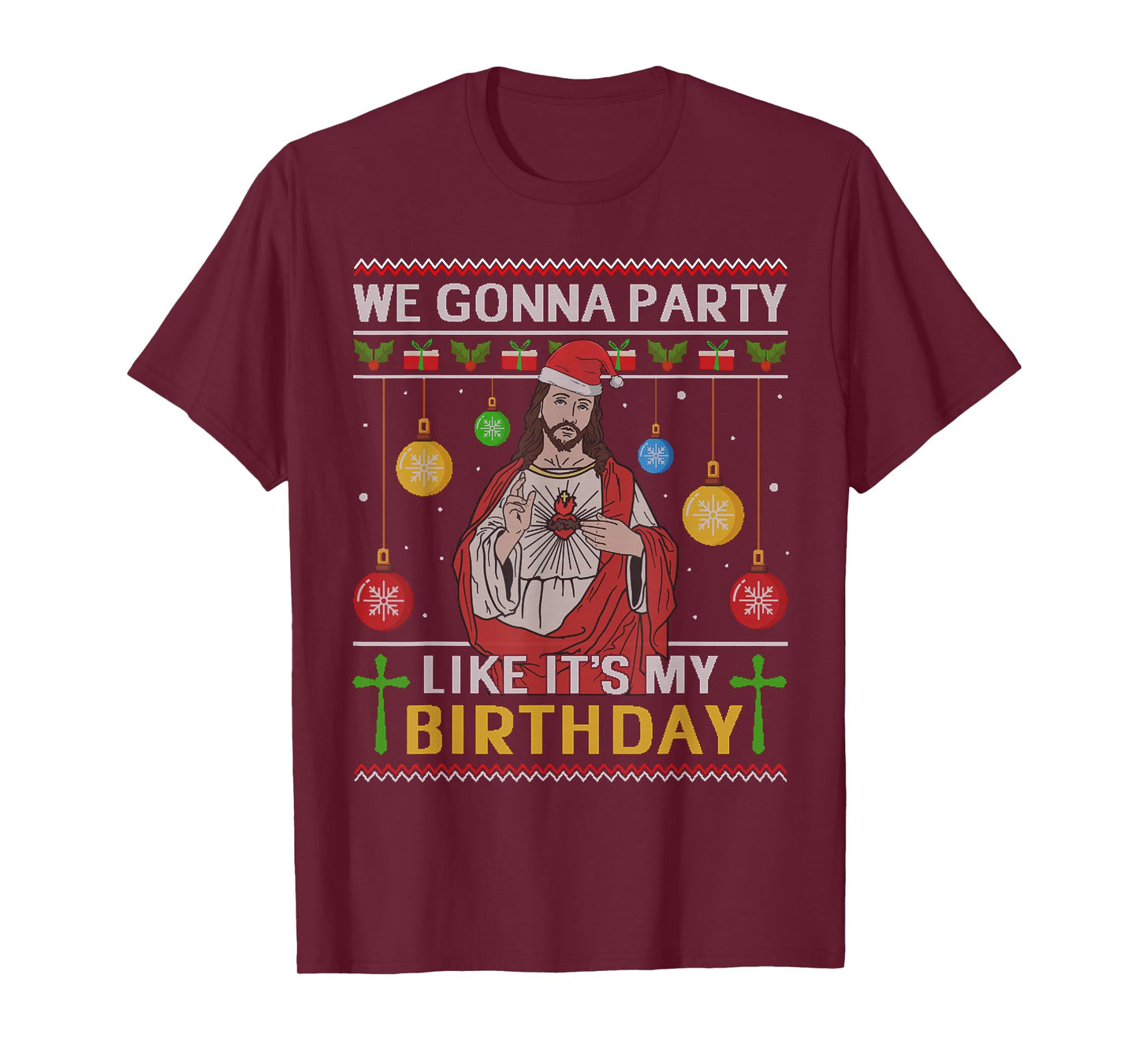 We Gonna Party Like It's My Birthday Jesus Sweater Christmas T-Shirt