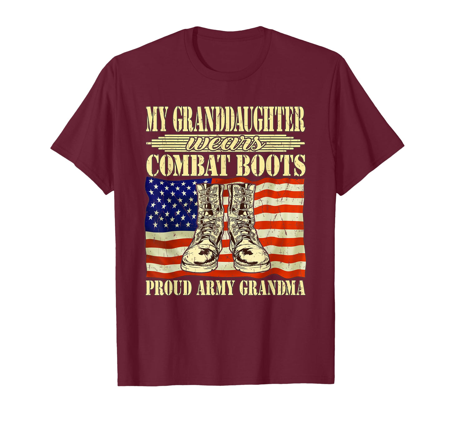 My Granddaughter Wears Combat Boots Proud Army Grandma Gift T-Shirt