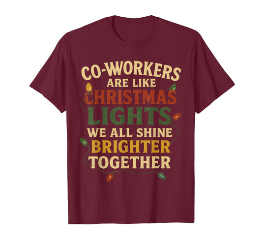 Co-Workers are Like Christmas Lights Funny Holiday Retro T-Shirt