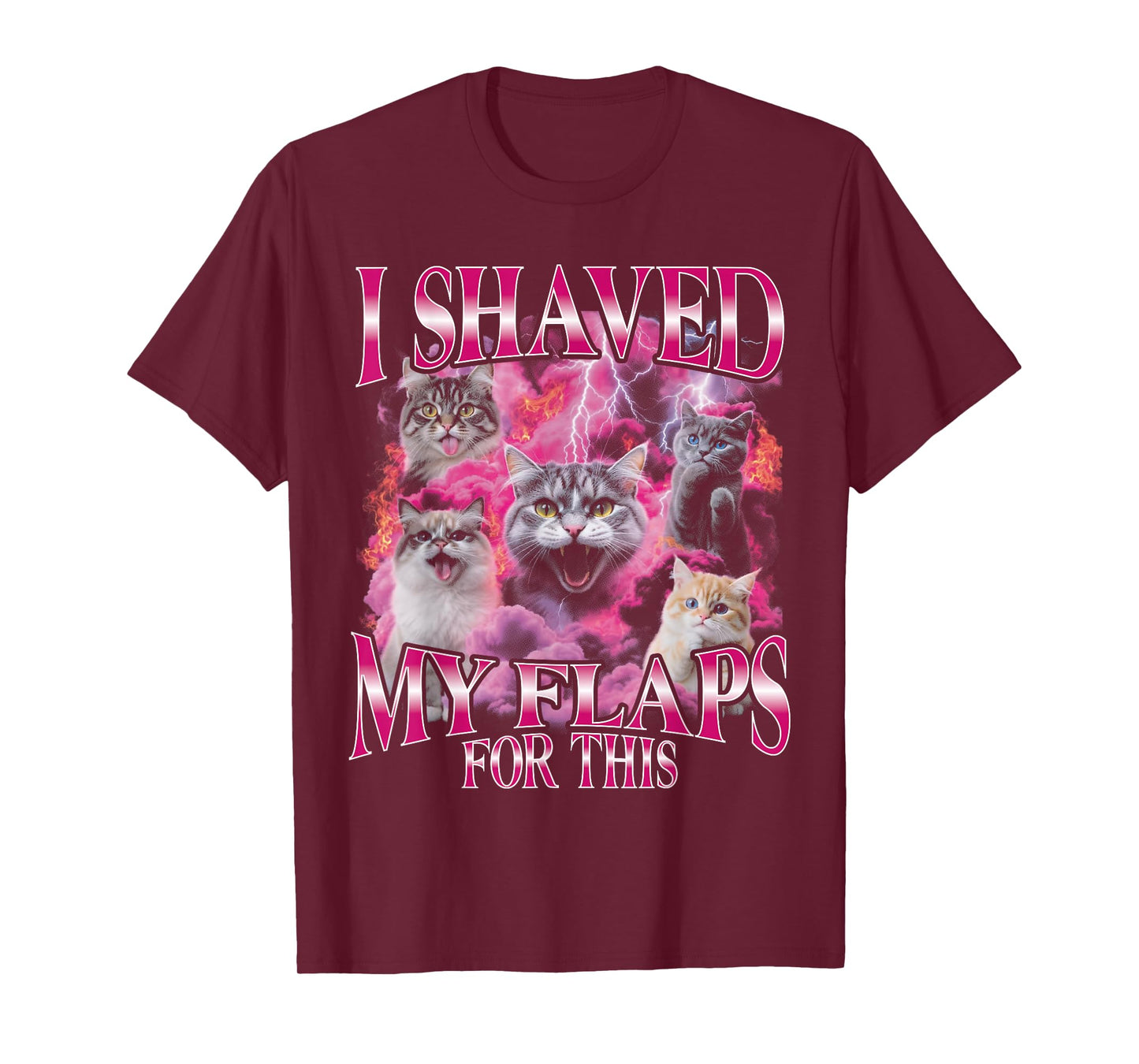I Shaved My Flaps for This Funny Bootleg Girls Trip Cat T-Shirt