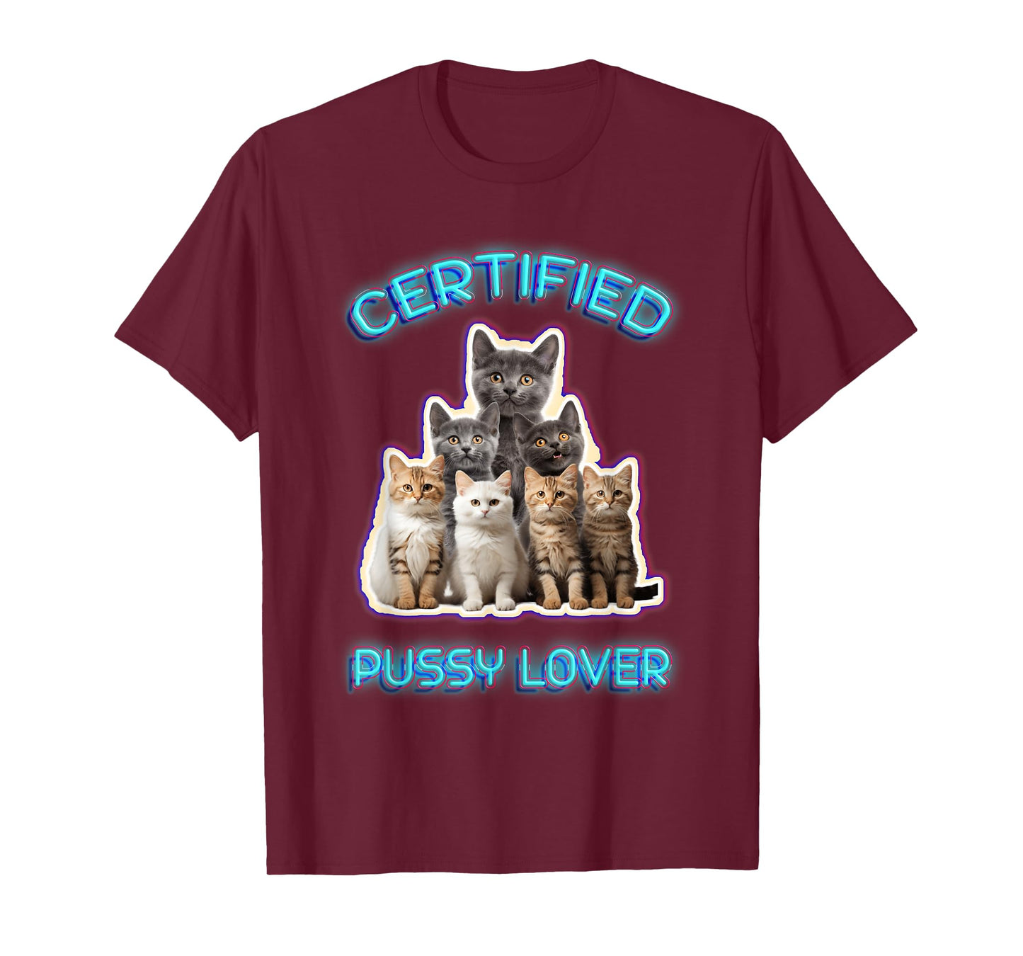 Certified-Pussy Lover Inappropriate Embarrassing Cat Lover T-Shirt