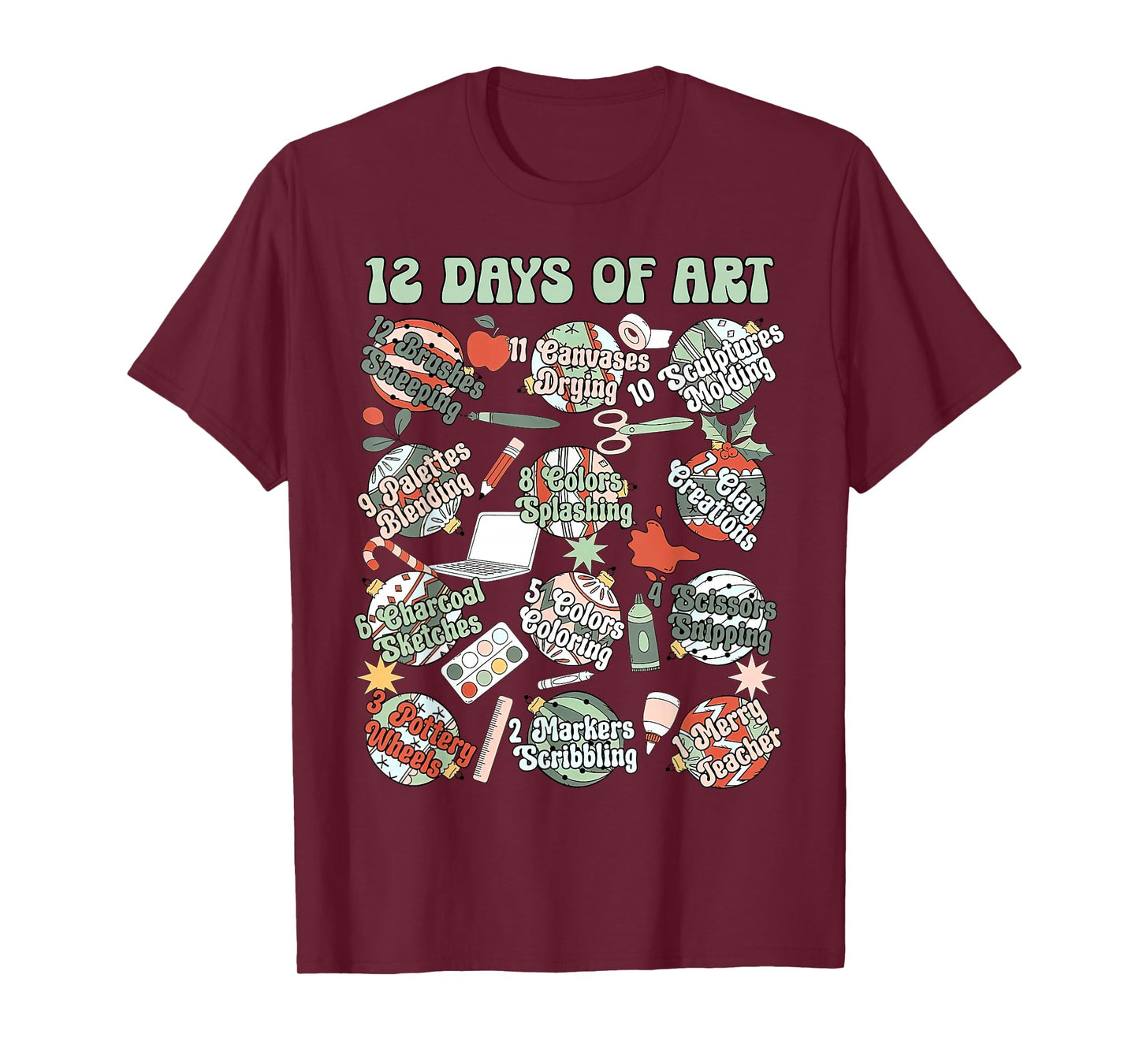 12 Days of Art Teacher Christmas Artists Painter Educational T-Shirt