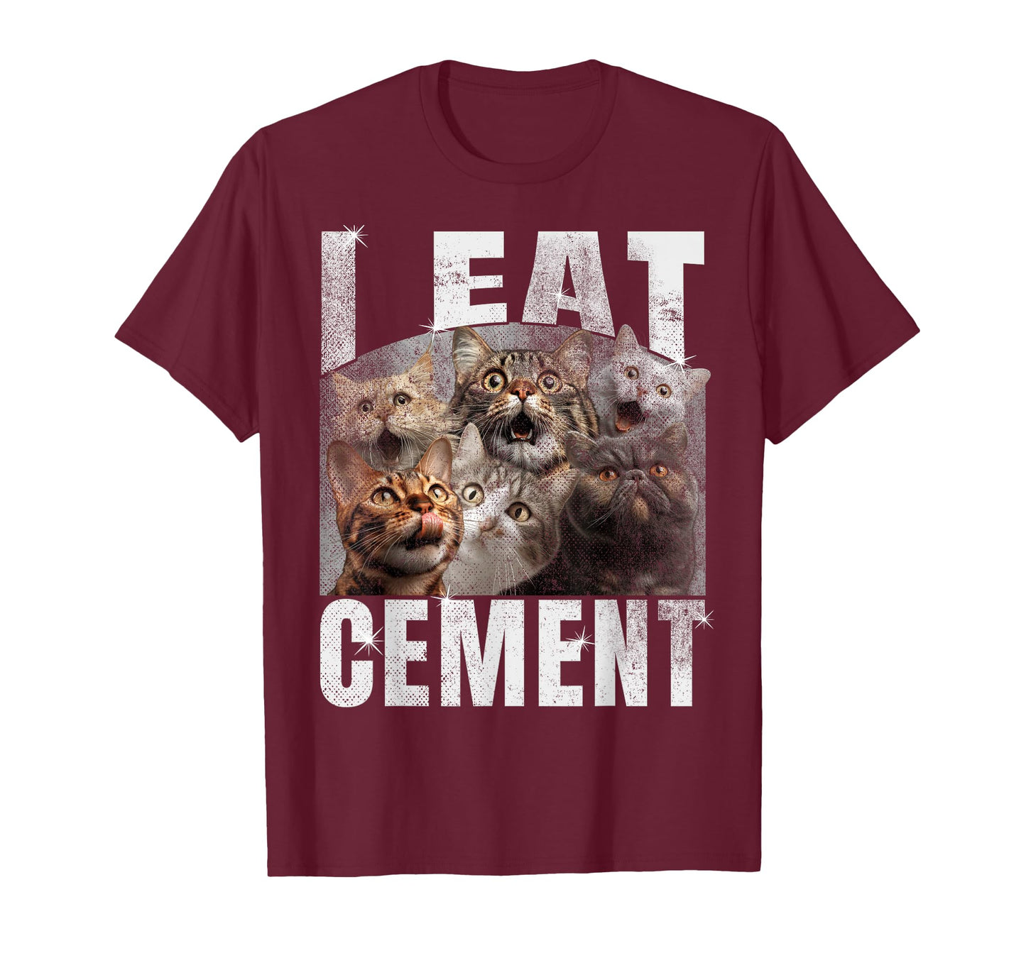 I Eat Cement | Funny Cat Meme | DIY T-Shirt