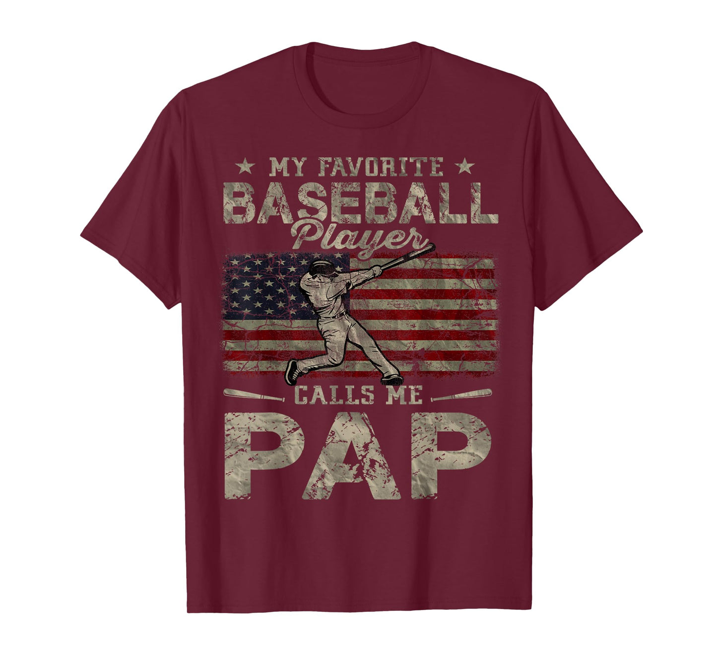 My Favorite Baseball Player Calls Me Pap Father's Day T-Shirt
