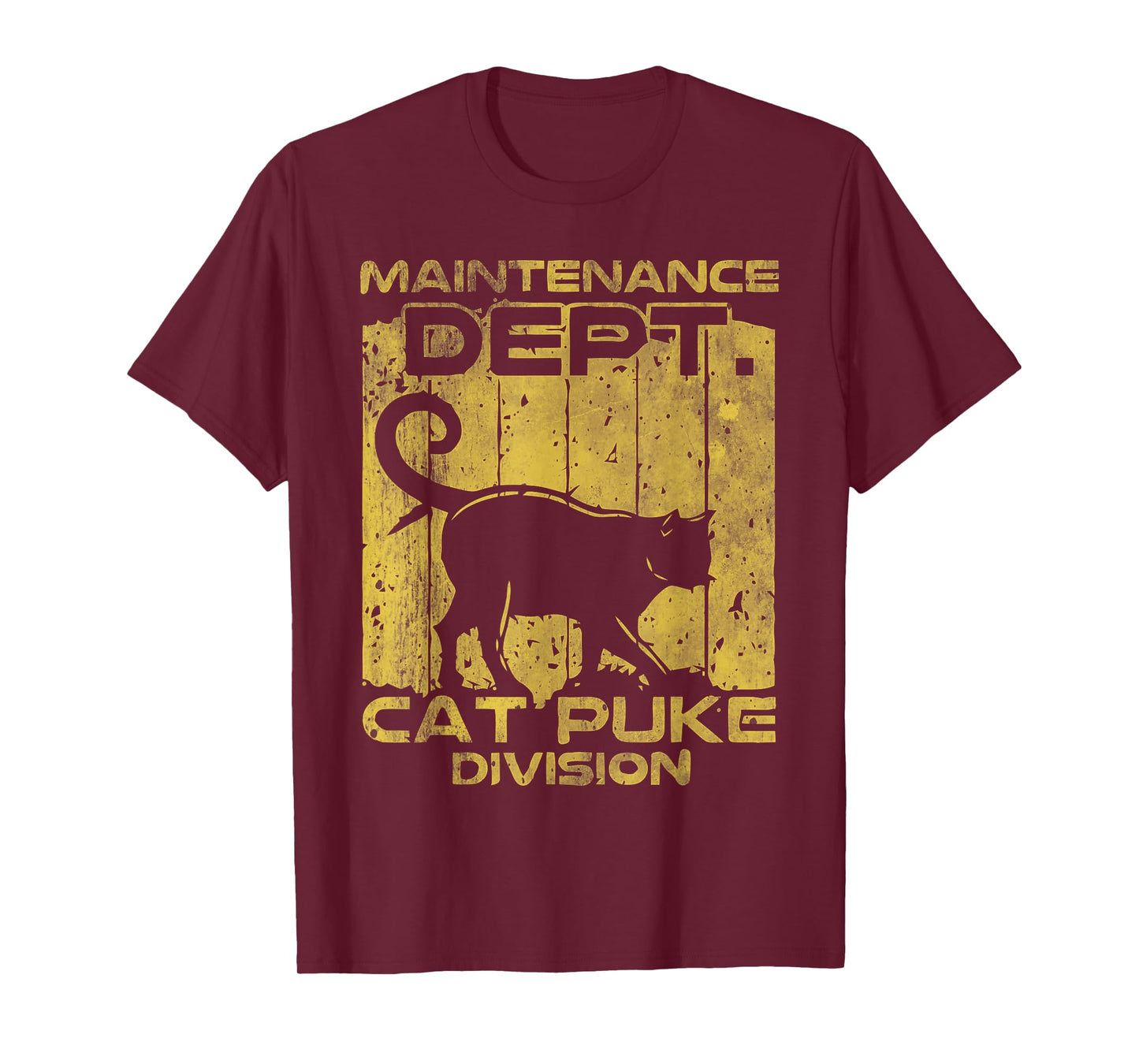 Maintenance Dept Cat Puke Division T-Shirt for Men Women