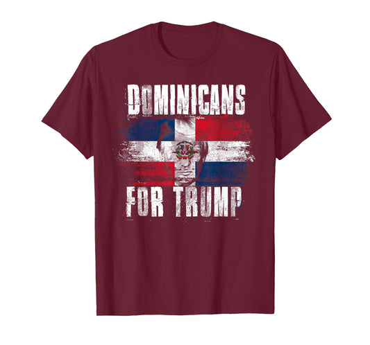 Dominicans For Trump American Dominican Republic Patriotic T-Shirt