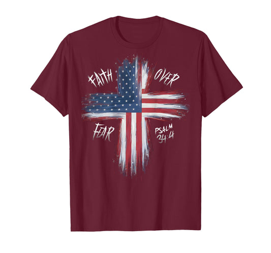 On Back Patriotic USA American Flag Faith Over Fear Prayer T-Shirt
