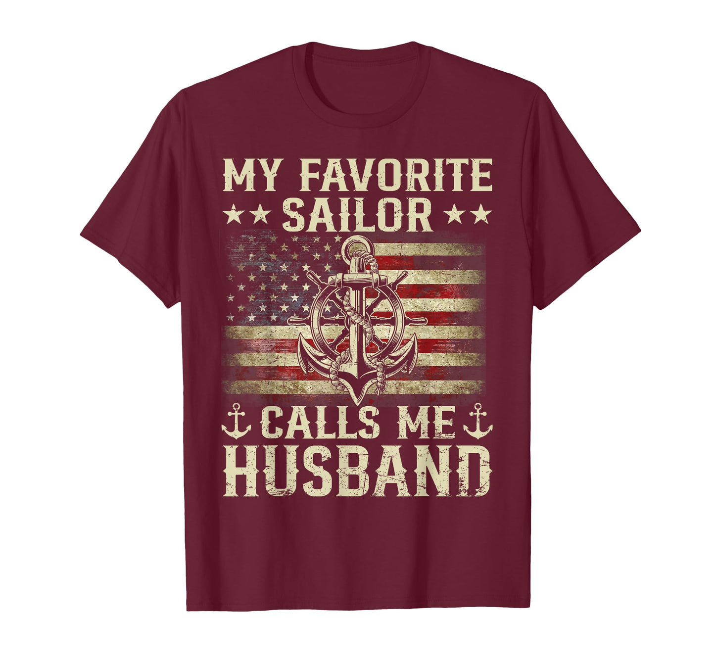 My Favorite Sailor Calls Me Husband Flag US Family Matching T-Shirt