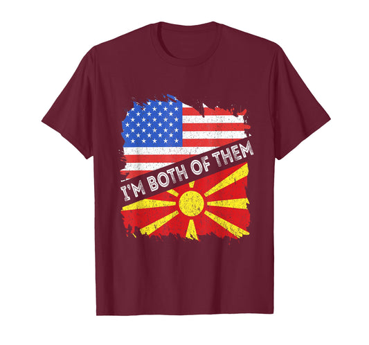 Macedonia USA America I'm Both Them Macedonian Pride T-Shirt