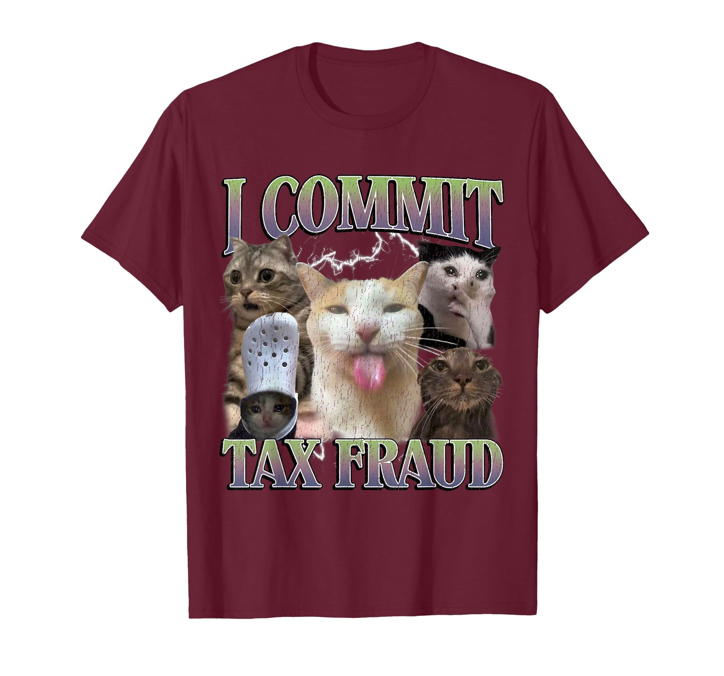 I Commit Tax Fraud Funny Cat Meme Bootleg Graphic Men Women T-Shirt
