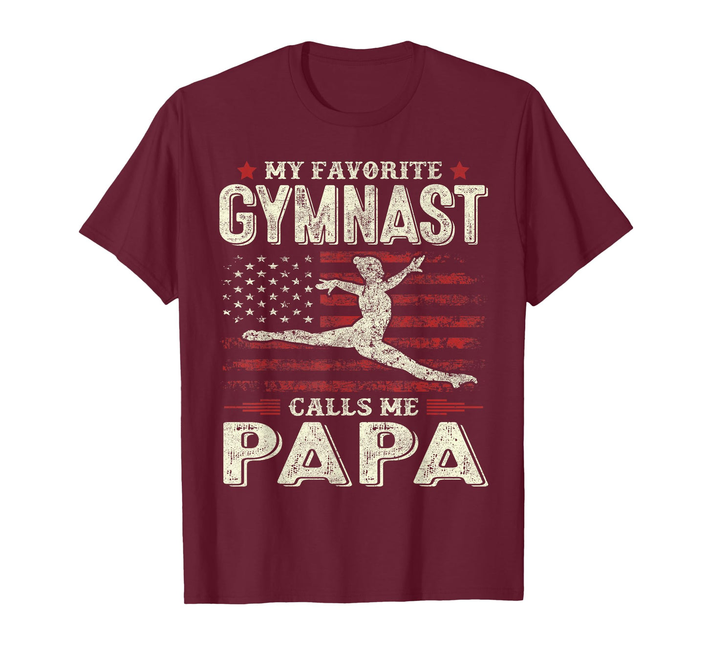 Favorite Gymnast Calls Me Papa Flag Gymnastics Father's Day T-Shirt