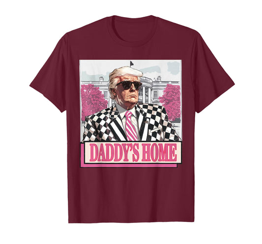 Take America Back Daddy's Home Funny Pink Donald Trump 2024 T-Shirt