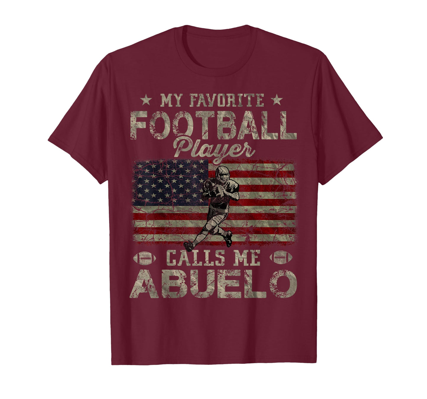 My Favorite Football Player Calls Me Abuelo Father's Day T-Shirt