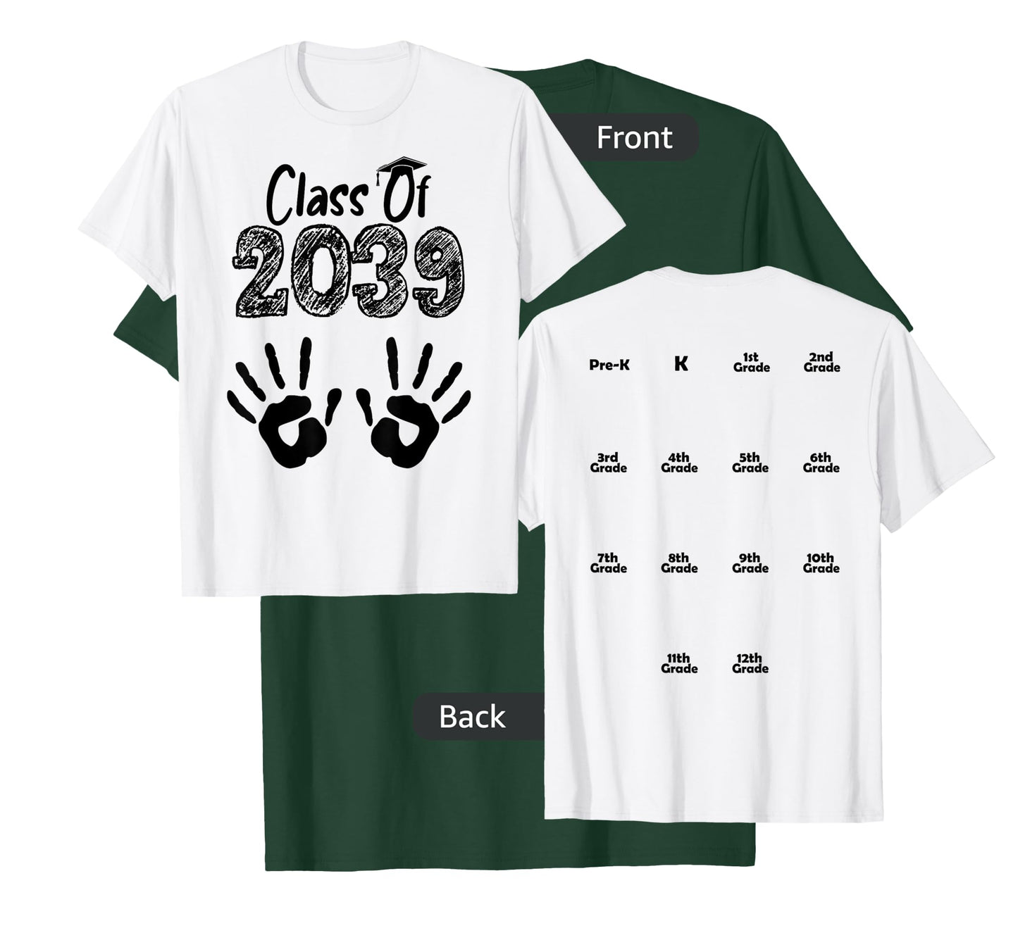 Class of 2039 Grow With Me Shirt Handprint On Back Pre-K T-Shirt