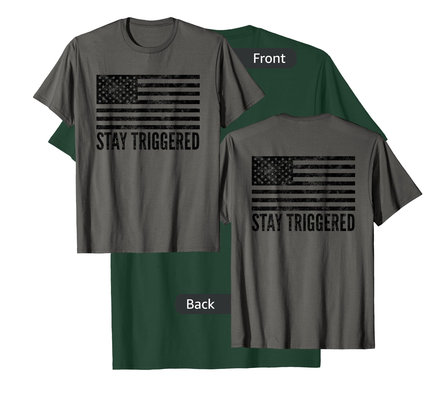 Stay Triggered American Flag Shirt | Pro Trump Gun Owner Tee T-Shirt for Women Men
