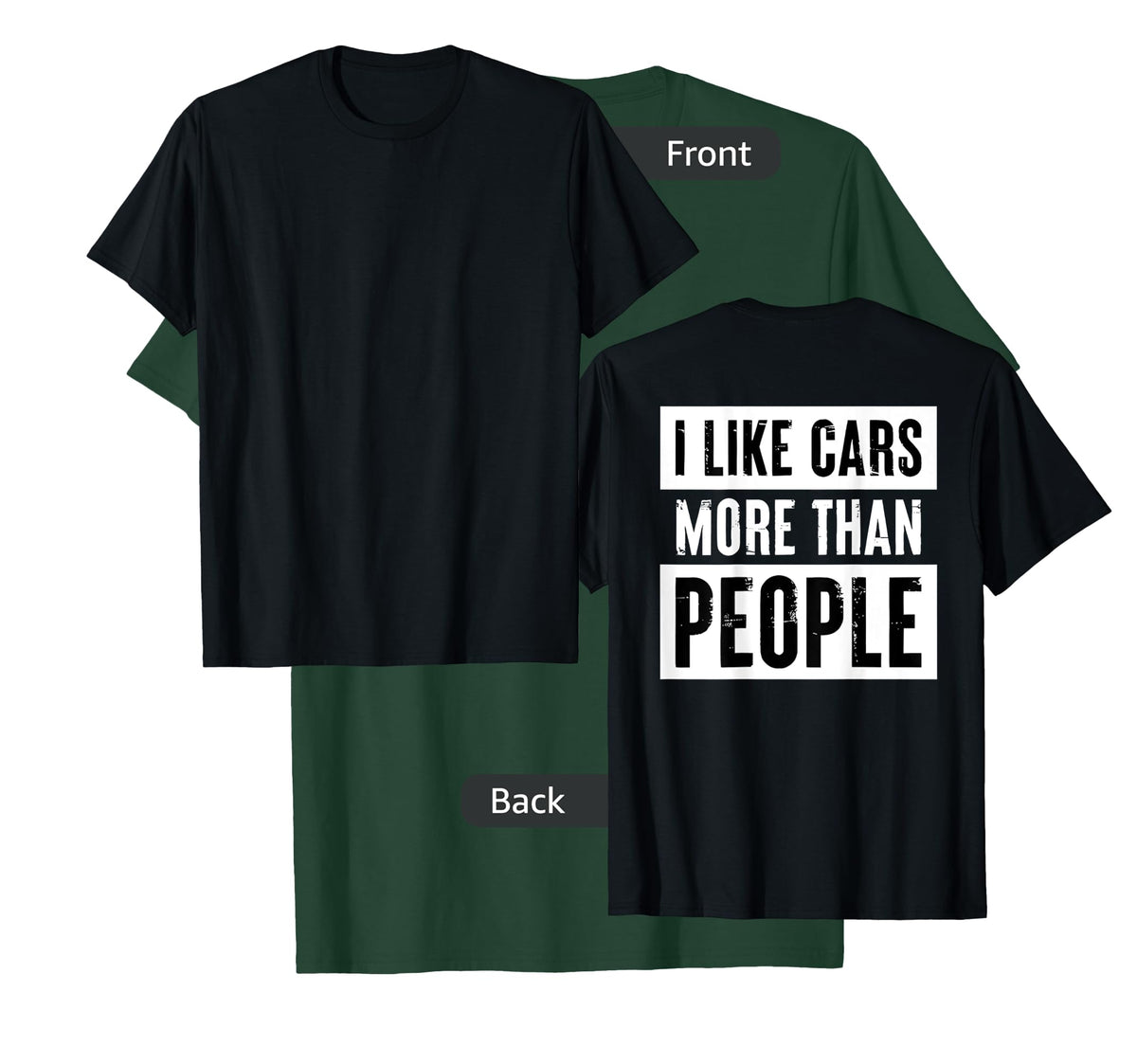 i like cars more than people T-Shirt