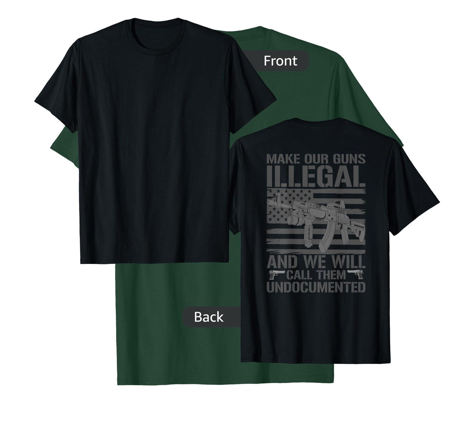 Funny Gun Owner 2nd Amendment Humor Saying (on back) T-Shirt