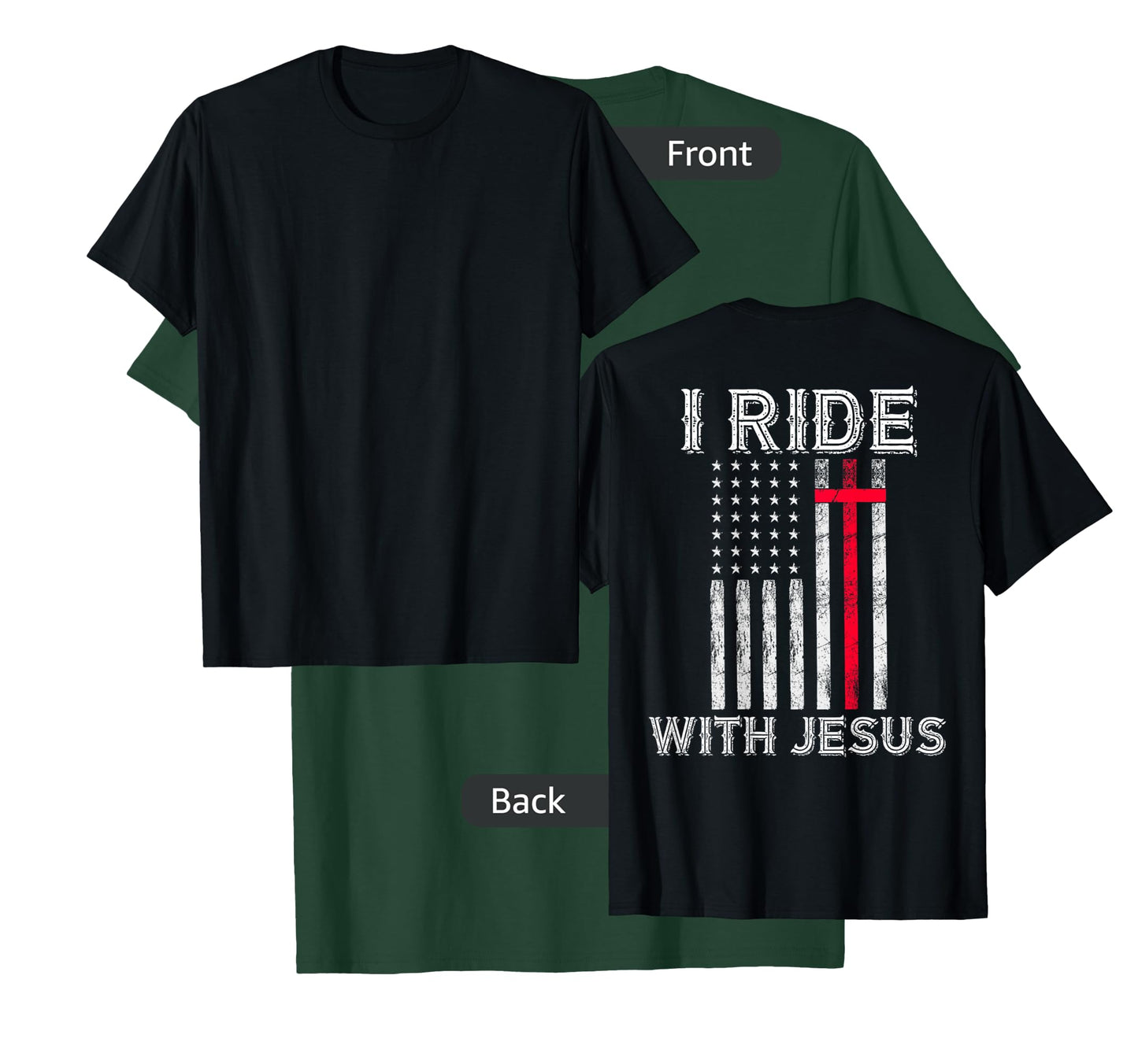 Christian Cross American Flag Ride With Jesus Back Design T-Shirt for Women Men