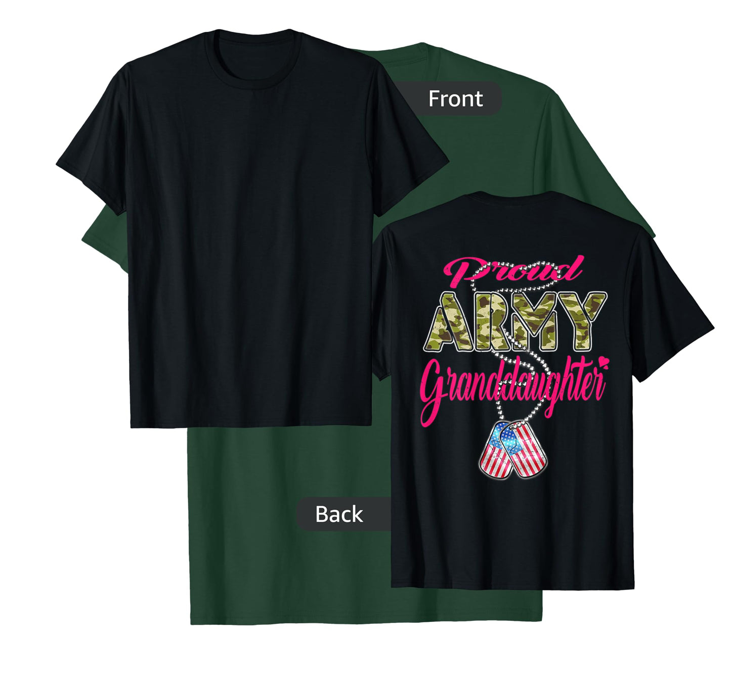 Proud Army Granddaughter US Flag Dog Tags Military Family Men Women Kids T-Shirt