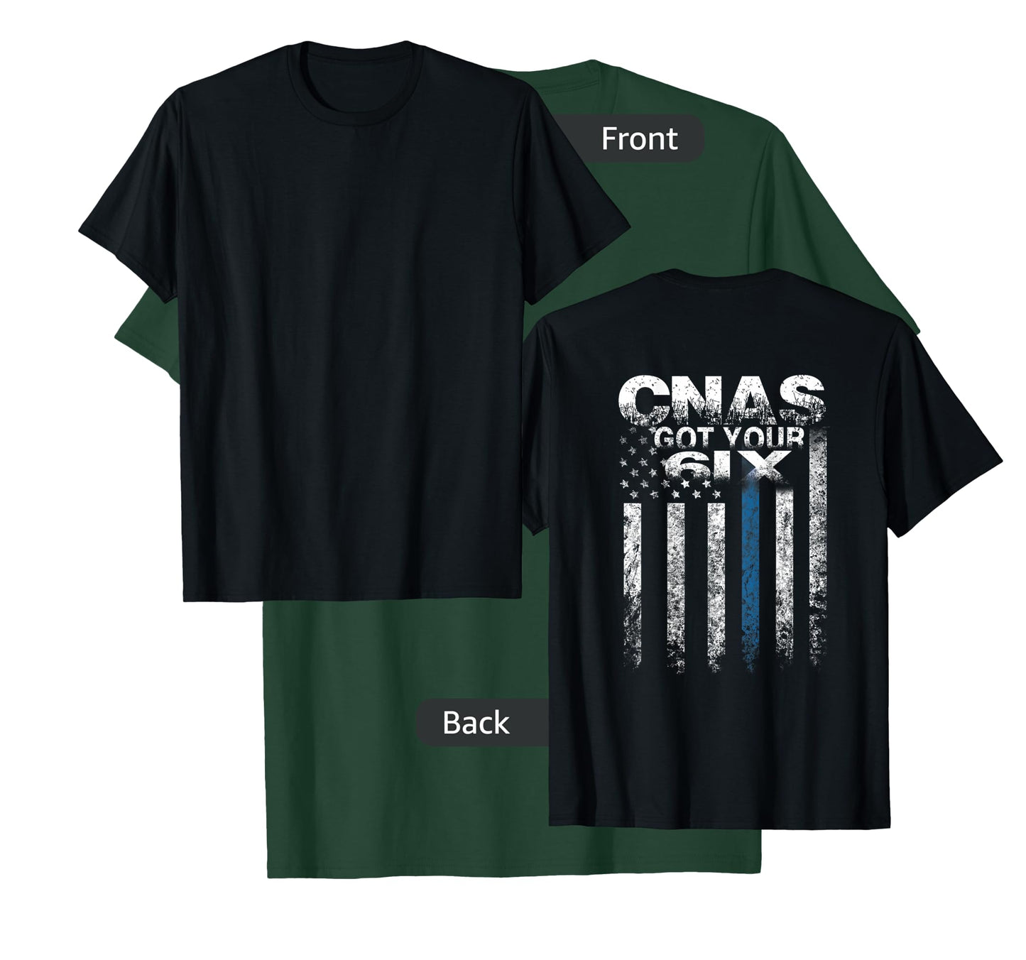 CNA Got Your Six Funny Nursing CNA T shirts Nurse tee T-Shirt