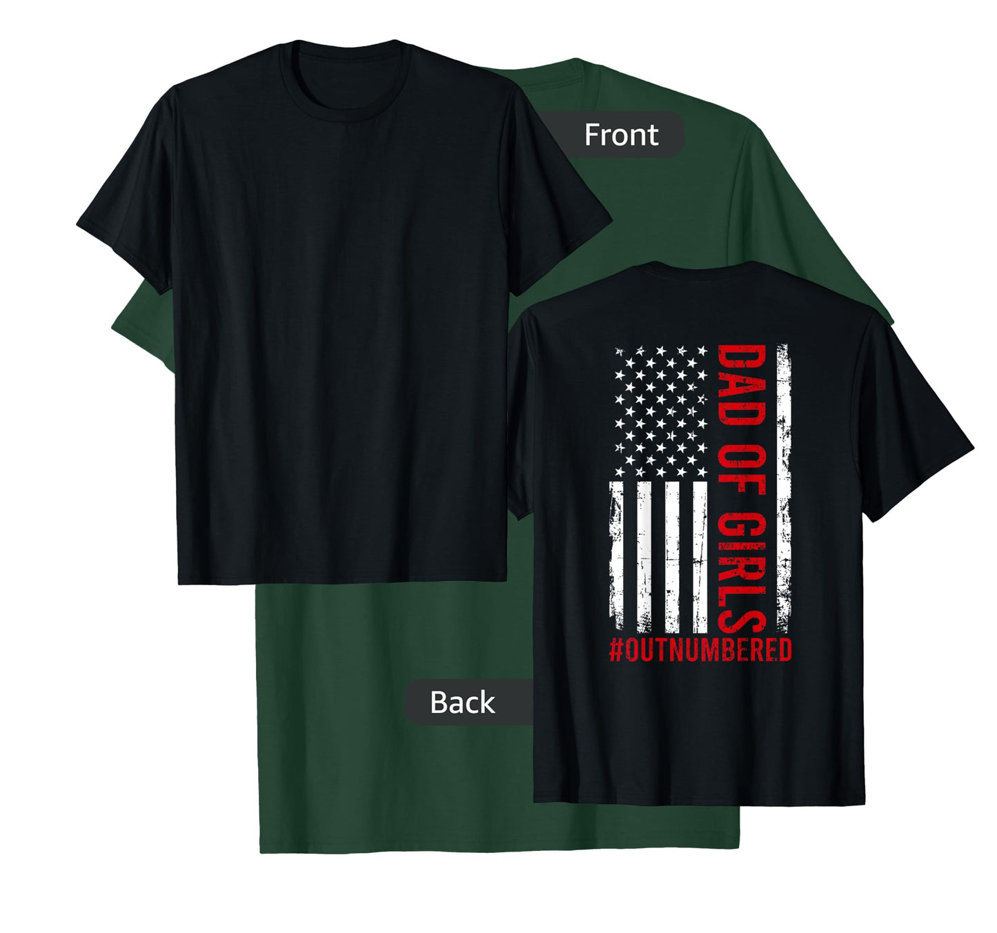 Proud Dad Of Girls Outnumbered USA American Flag Fathers Day T-Shirt