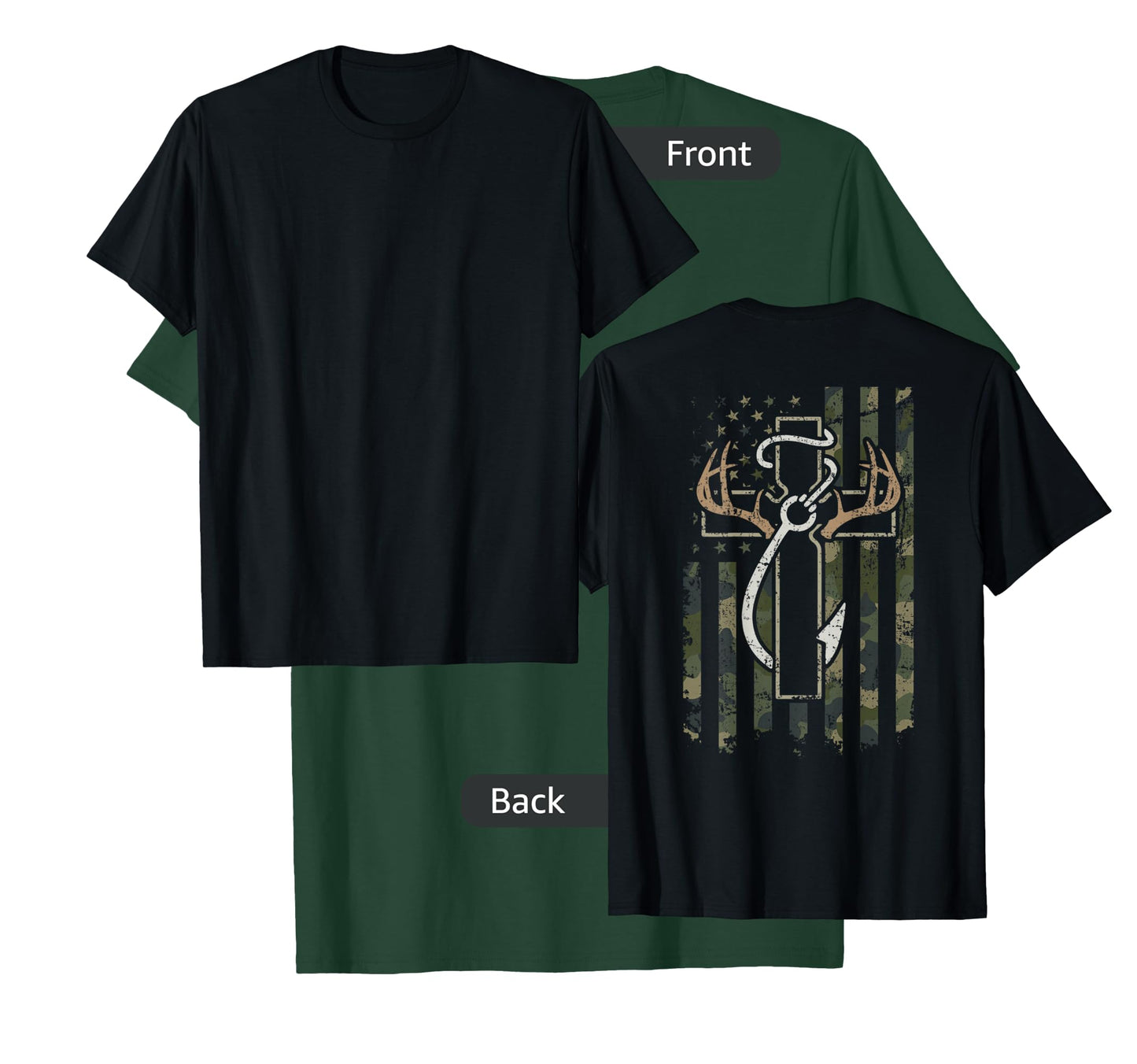 Hunting Fishing Faith - Hunter Fisherman Camo USA - ON Back T-Shirt