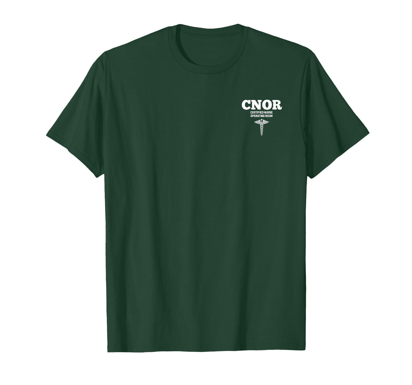CNOR Certified Nurse Operating Room Hospital Staff T-Shirt