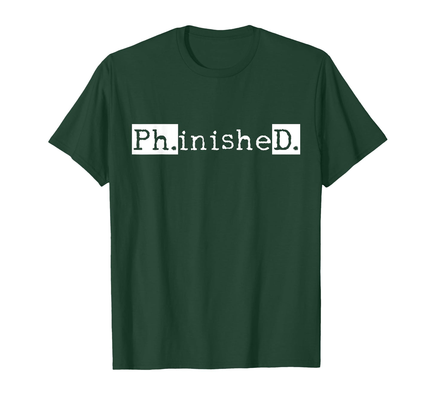 Ph.D Graduation Doctorate Student Graduate T-Shirt Small