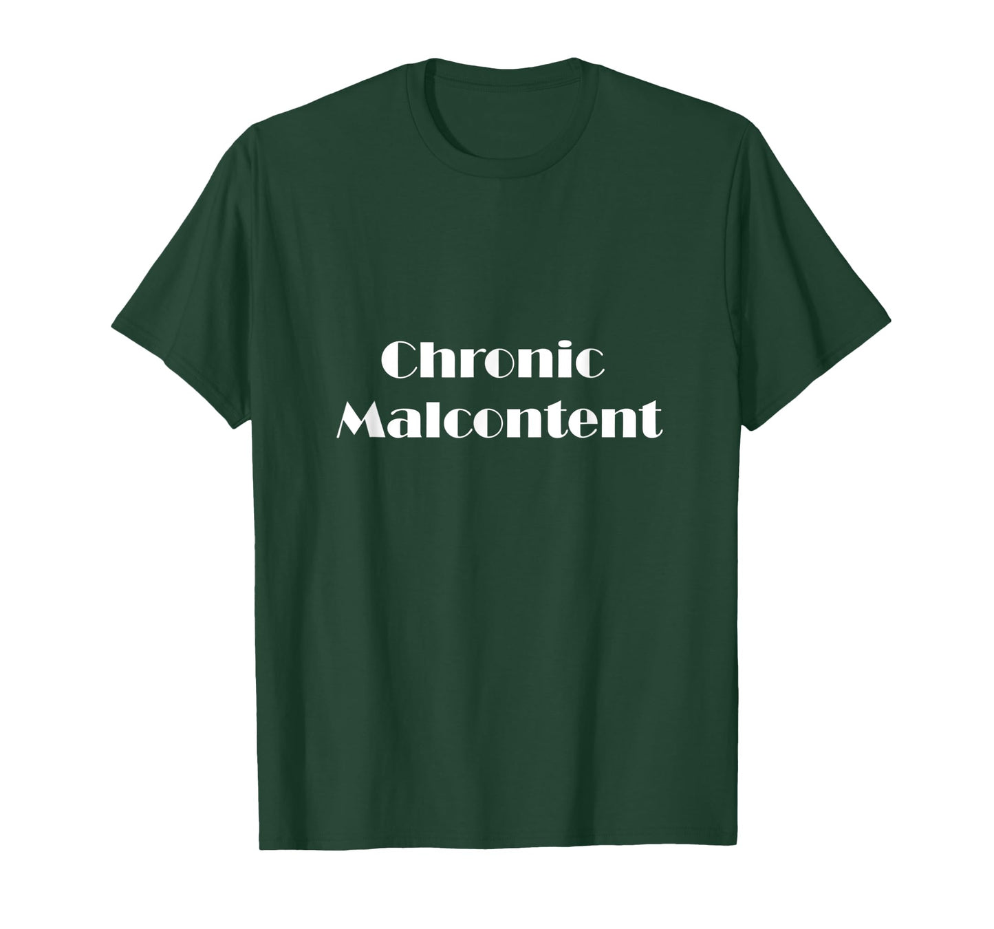 Chronic Malcontent Recovery T-Shirt